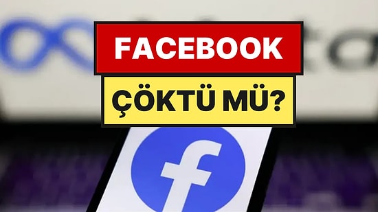 19 Temmuz Pazar Facebook Çöktü mü, Neden Açılmıyor? Facebook Ne Zaman Düzelecek?