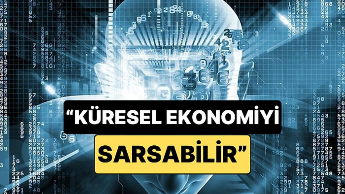 Ünlü Analist, Popüler Uygulama İçin Uyardı: "Küresel Ekonomiyi Sarsabilir"