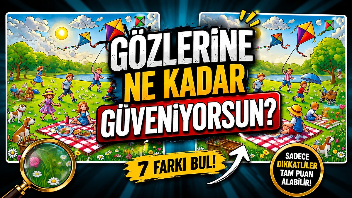 Algına Meydan Oku: Bu İki Görsel Arasındaki 7 Farkı Bul!