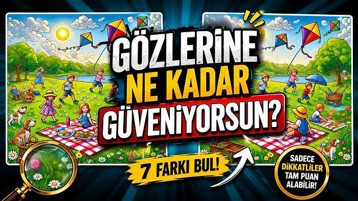 Algına Meydan Oku: Bu İki Görsel Arasındaki 7 Farkı Bul!