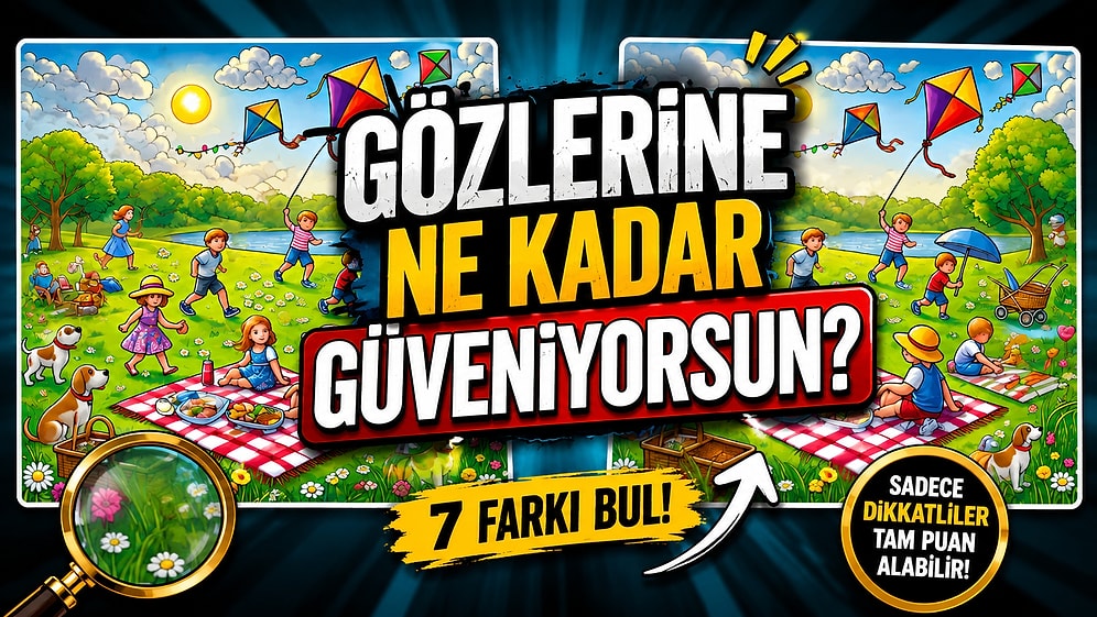 Algına Meydan Oku: Bu İki Görsel Arasındaki 7 Farkı Bul!