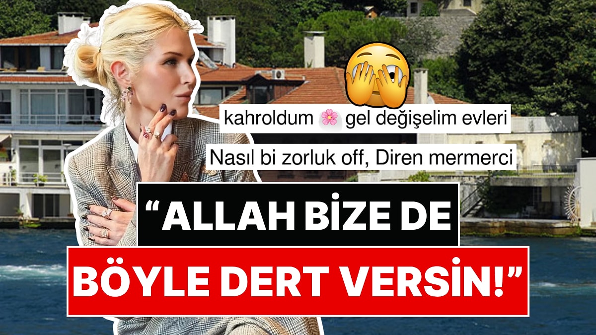 Milyonların Hayali Olan Yalı Hayatına "Tam Bir Bela" Diyen Derin Mermerci'nin Sözleri Tepki Çekti!