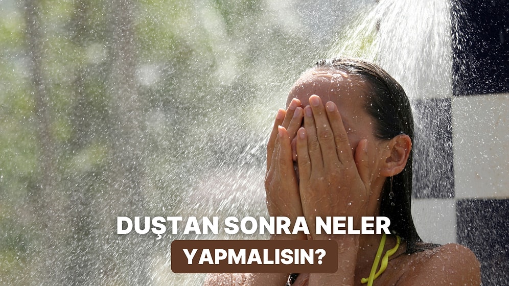 Sadece 5 Dakikanı Alacak: Duş Sonrası Bunları Yap, Sonra Bize Teşekkür Edersin!