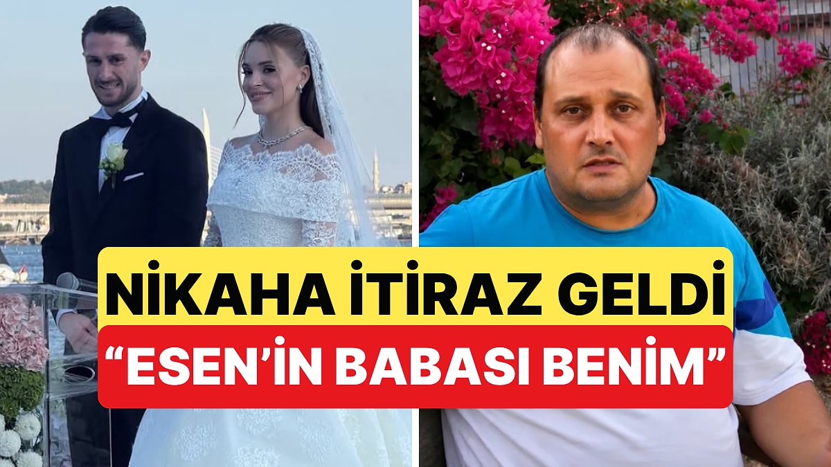 Hayatını Esen Matraş'la Birleştiren İsmail Yüksek'in Nikahına Emre Matraş'tan İtiraz:  "Esen'in Babası Benim