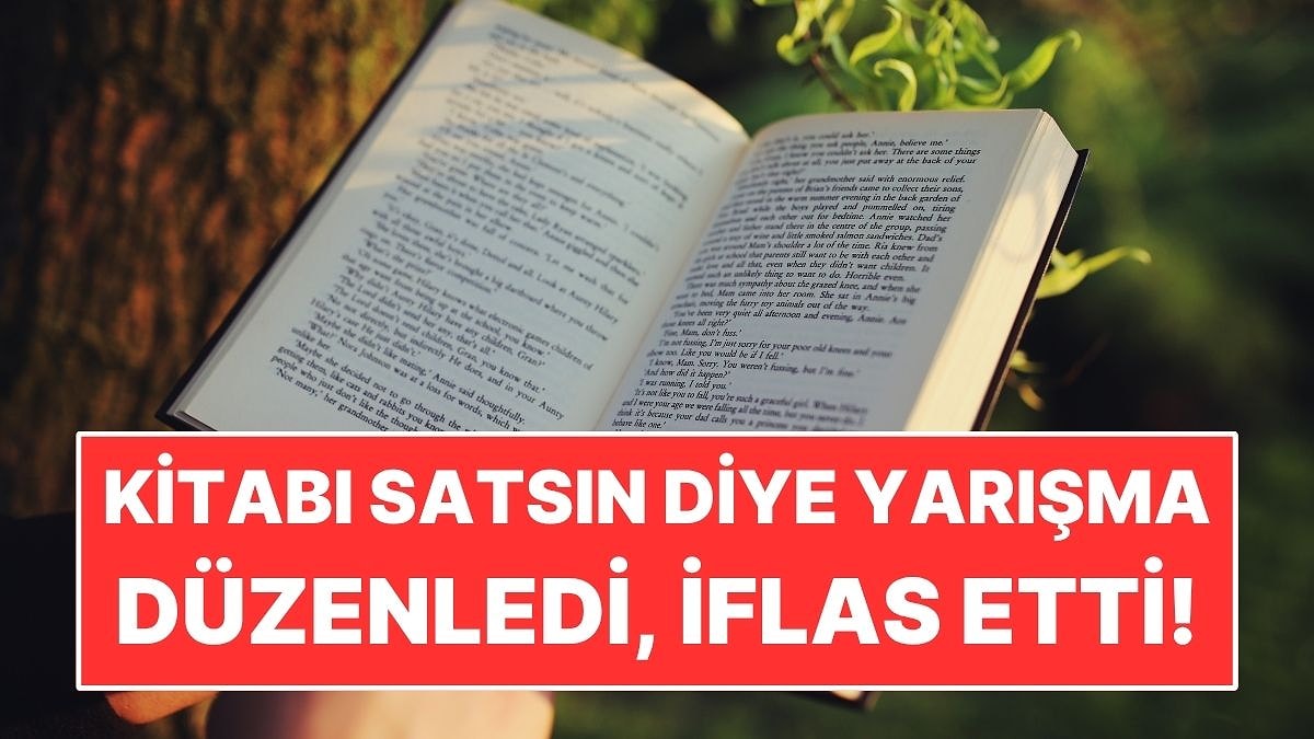 Kitabı Satsın Diye Yarışma Düzenledi: Kurallardaki Tek Hata Onu İflas Ettirdi
