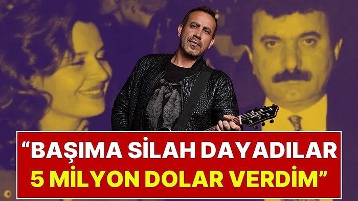 Haluk Levent Soruşturmasında 5 Milyon Dolarlık Yeni İfade: "Ormanda Başımıza Silah Dayadılar!"