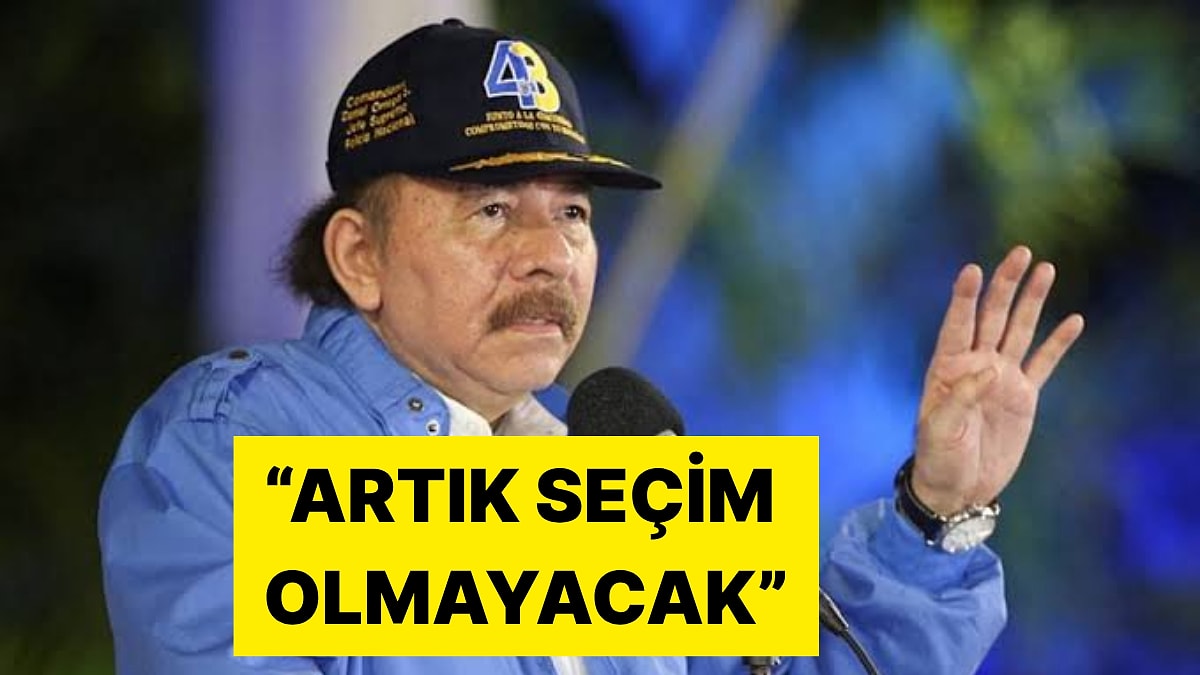 Nikaragua Devlet Başkanı Daniel Ortega Seçimleri İptal Ettiğini Açıkladı