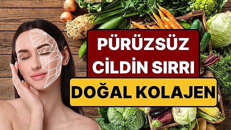 Kolajen Haplarını Çöpe Attıran Besinler: Pürüzsüz Bir Cilt, Güçlü Eklemler!