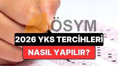 2026 YKS Tercih Kılavuzu Yayımlandı: Tercihler Ne Zaman Başlayacak, Nasıl Yapılacak?