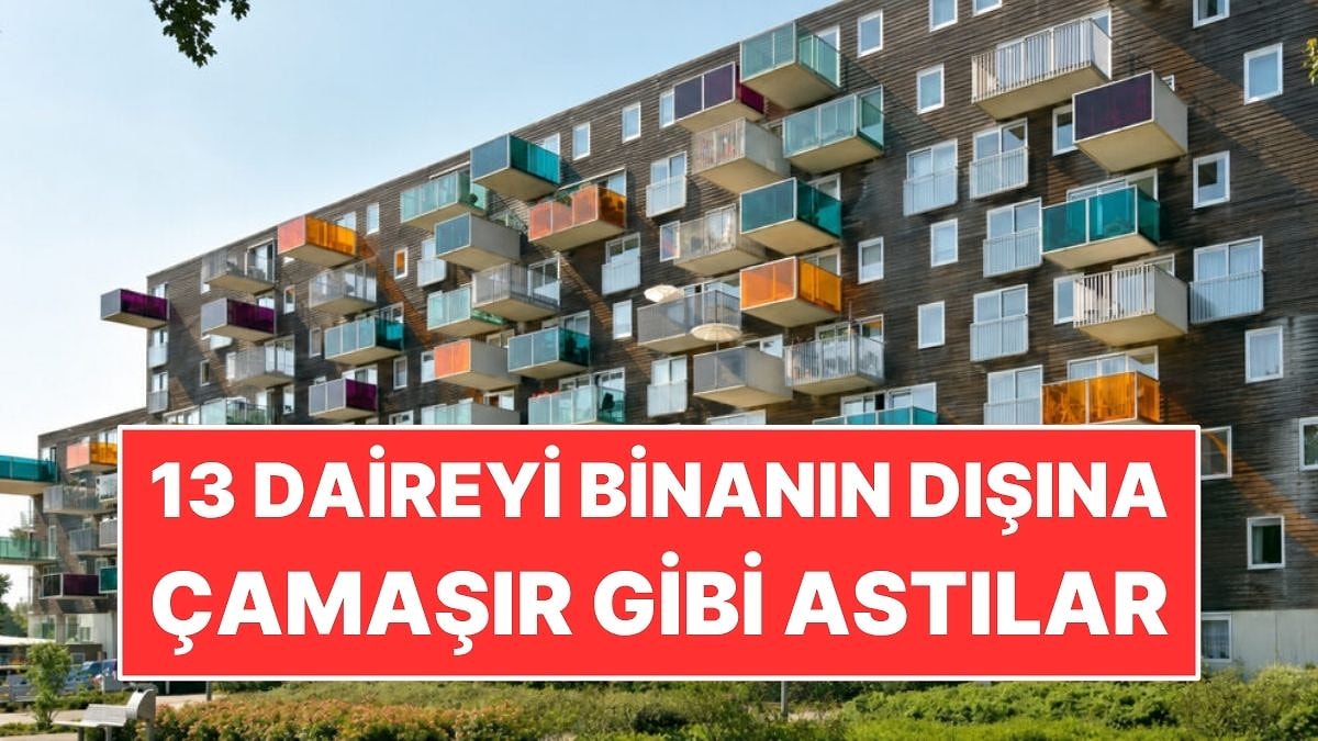 Yer Kalmayınca 13 Daireyi Binanın Dışına Çamaşır Gibi Astılar