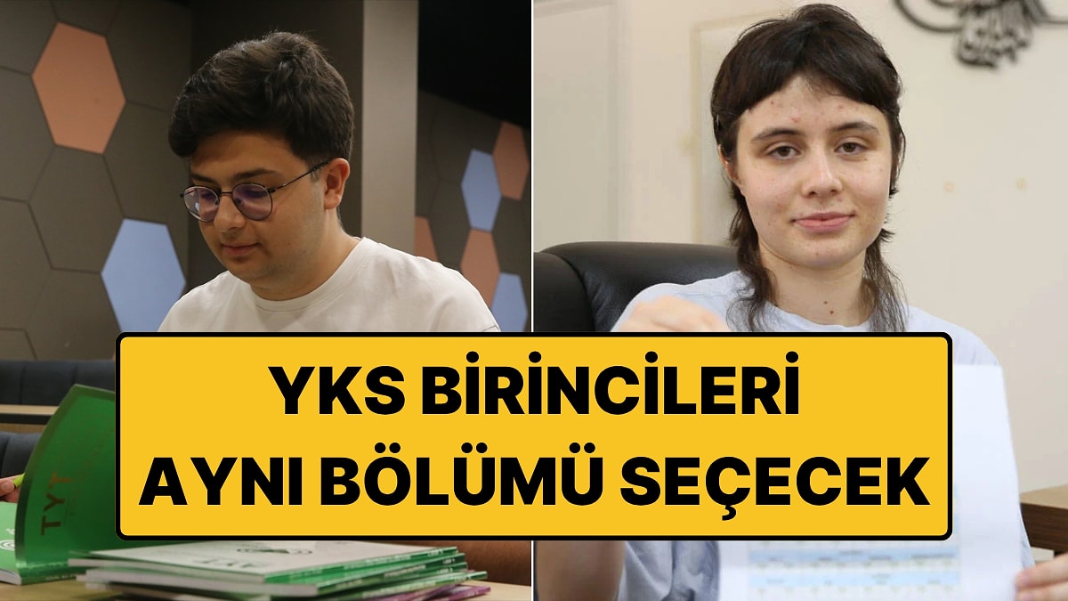 YKS Birincileri Hangi Bölümü Seçeceklerini Açıkladı