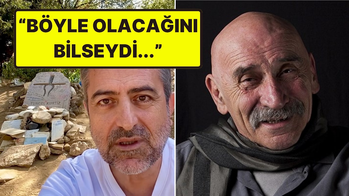 Tuncel Kurtiz'in Mezarının Son Hali Gündem Oldu! Nail Kırmızıgül'den Dikkat Çeken Sözler