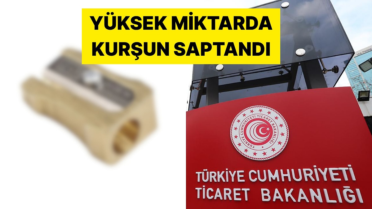 Yüksek Miktarlarda Kurşun Tespit Edilen Kalemtıraş Piyasadan Toplatılacak