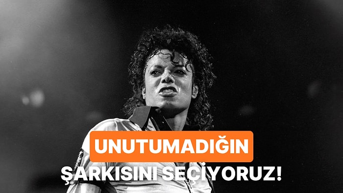 Michael Jackson'ın Yıllar Geçsede Unutamadığımız O Şarkısı Hangisi?