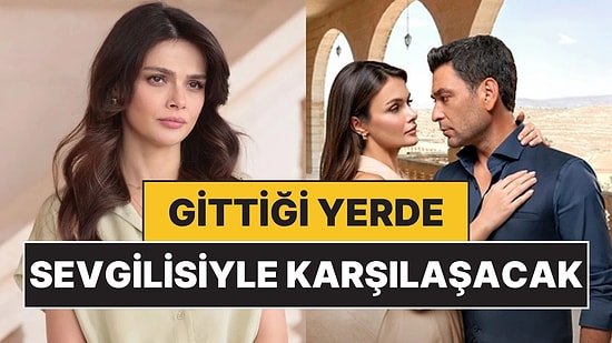 Uzak Şehir'in Yeni Sezon Çekim Tarihi Belli Oldu: Alya, Sevgilisiyle Yurt Dışında Karşılaşacak