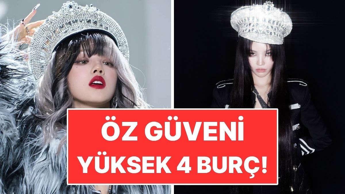 Öz Güveni En Yüksek Burçlar: Başkalarının Onayına İhtiyaç Duymazlar!