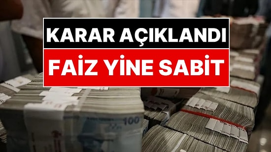 Merkez Bankası Faiz Kararını Açıkladı