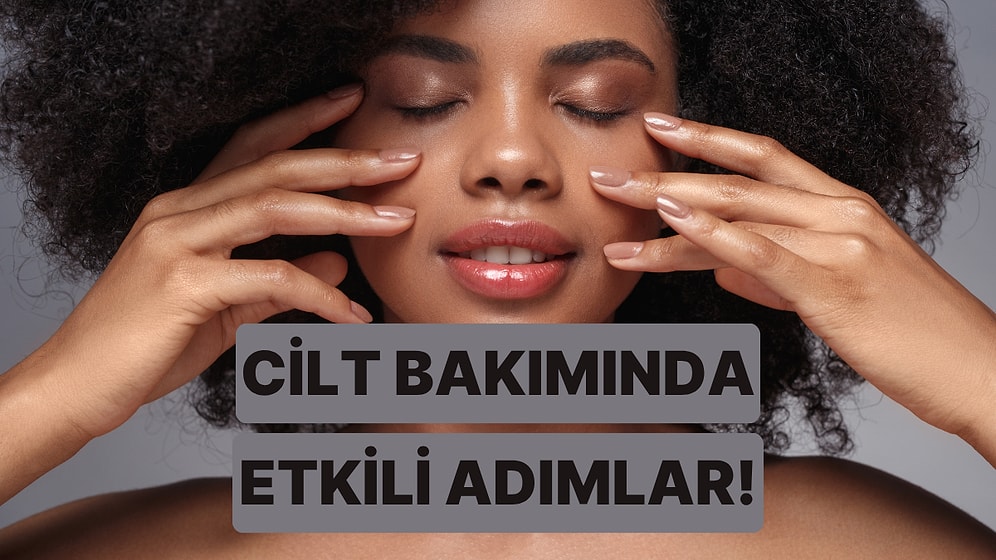Vücut Bakımında Çoğu Kişinin Atladığı 10 Küçük Ama Etkisi Büyük Adım