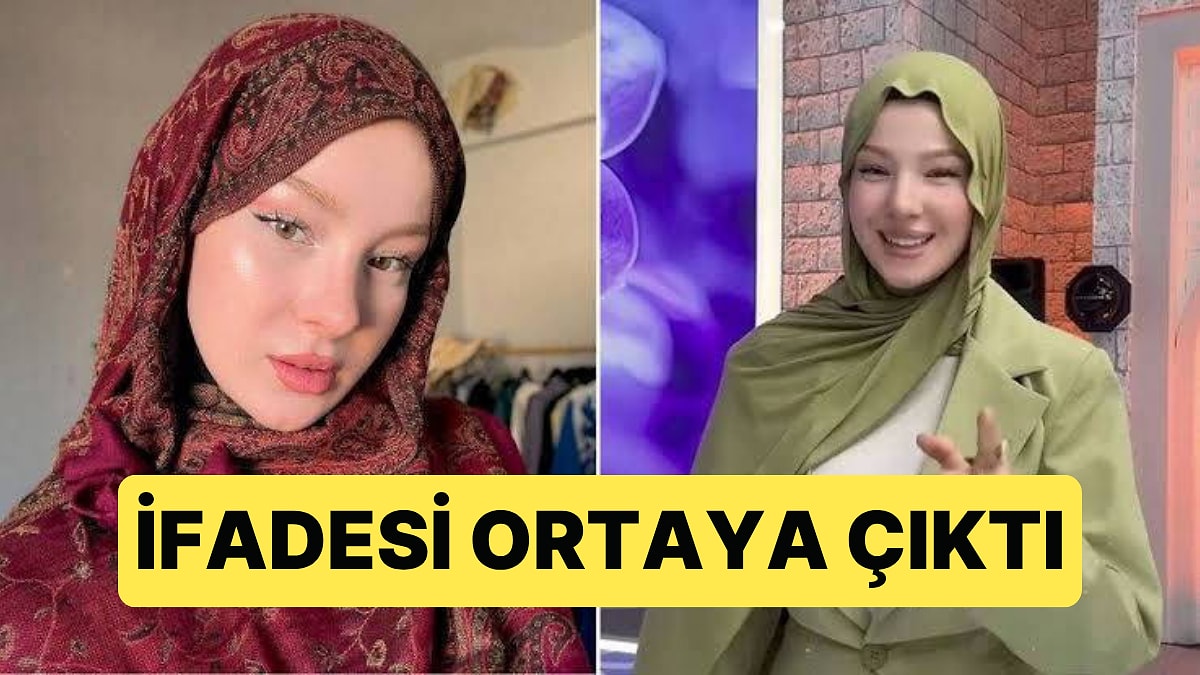 Tutuklanan Sosyal Medya Fenomeni Fatma Soydaş'ın İfadesi Ortaya Çıktı