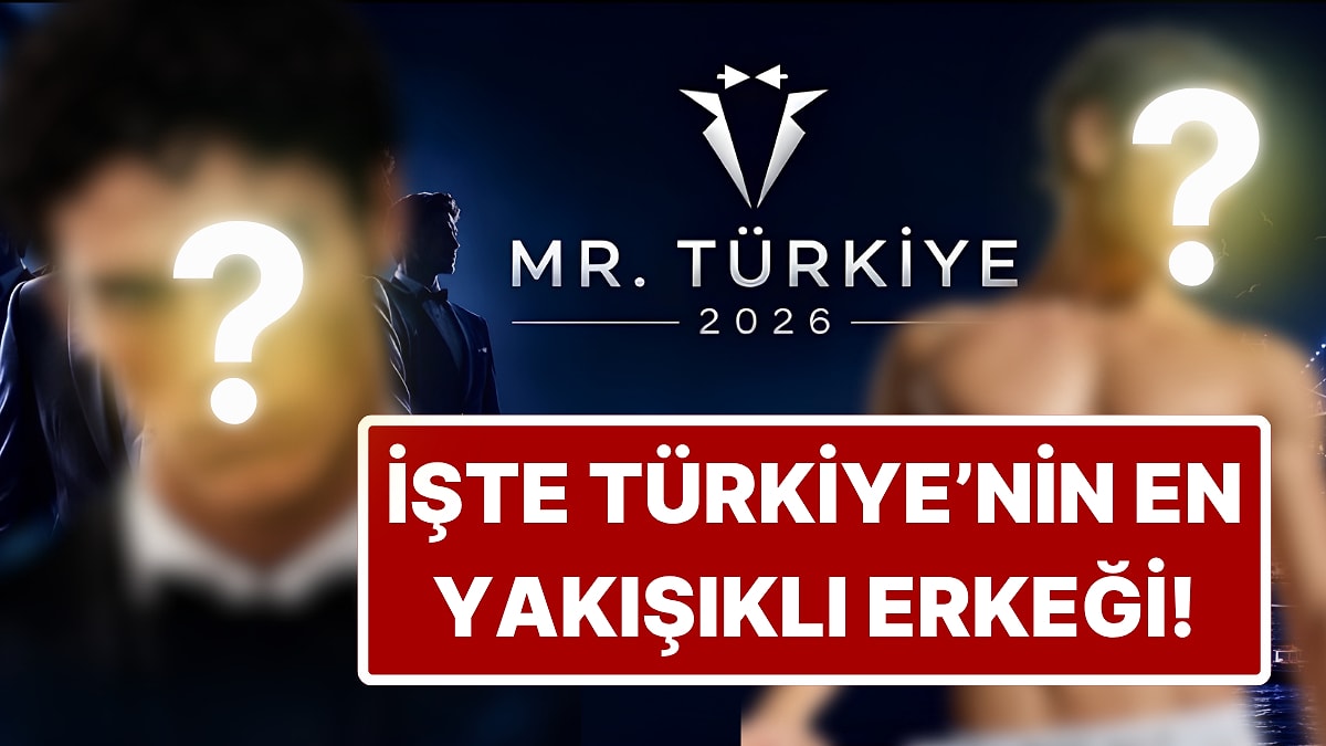 Mister Türkiye 2026'nın Kazananı Belli Oldu! "Türkiye'nin En Yakışıklı Erkeği" Kim Seçildi?