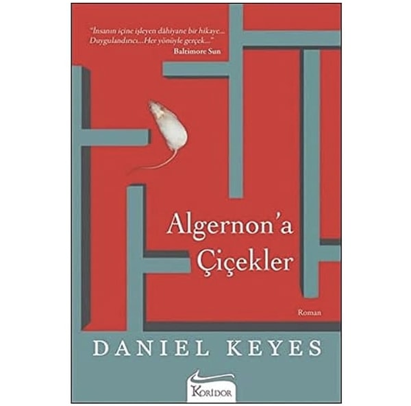 Algernon'a Çiçekler insan zekasını ve empati duygusunu sorgulatan unutulmaz bir klasik!