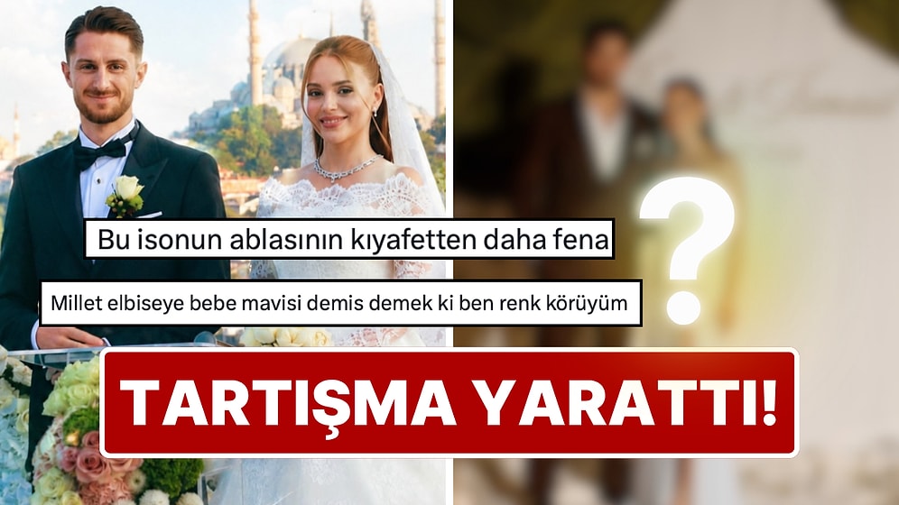 Kübra Çakır'ın İsmail Yüksek ve Esen Matraş'ın Düğününde Tercih Ettiği Elbise Tartışma Yarattı