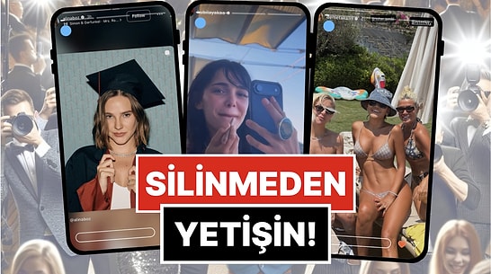 Silinmeden Yetişin: 19-25 Temmuz'da Ünlülerin Paylaştığı "Kaçarsa Yazık Olur" Temalı Instagram Hikayeleri
