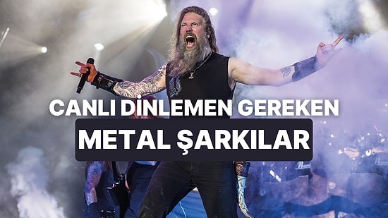 Canlı Performansı Stüdyo Kaydından Daha İyi Olan 10 Metal Şarkı