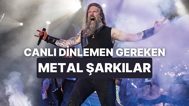 Canlı Performansı Stüdyo Kaydından Daha İyi Olan 10 Metal Şarkı