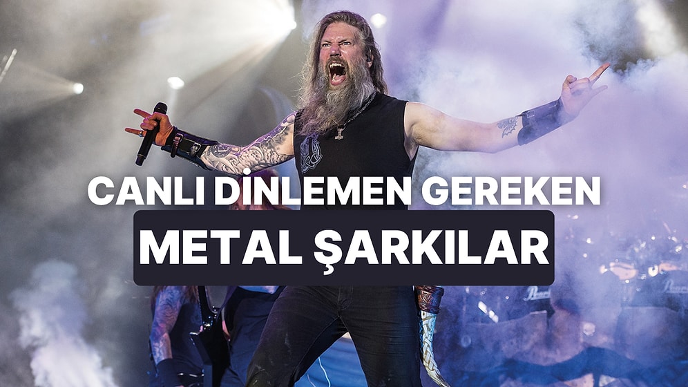 Canlı Performansı Stüdyo Kaydından Daha İyi Olan 10 Metal Şarkı