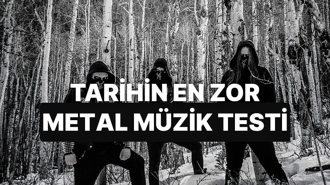Metal Dünyasının En Zor Bilgi Testine Var mısın?