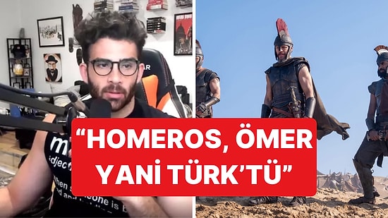 Ünlü Yayıncı HasanAbi'den Yunanları Kızdıracak Homeros Yorumu: "Homeros, Yani Ömer..."