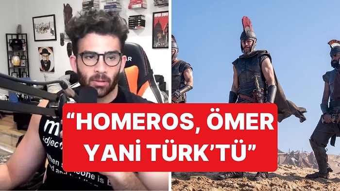 Ünlü Yayıncı HasanAbi'den Yunanları Kızdıracak Homeros Yorumu: "Homeros, Yani Ömer..."
