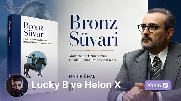 Bronz Süvari'nin Medeniyet Önerisi
