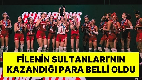 Milletler Ligi Şampiyonu Olan Filenin Sultanları’nın Kazandığı Para Belli Oldu