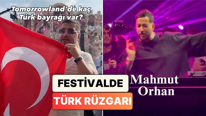 Mahmut Orhan Sahnesinde Büyük Coşku: Burak Atalayın Tomorrowland Alanındaki Türk Bayraklarını Saydı