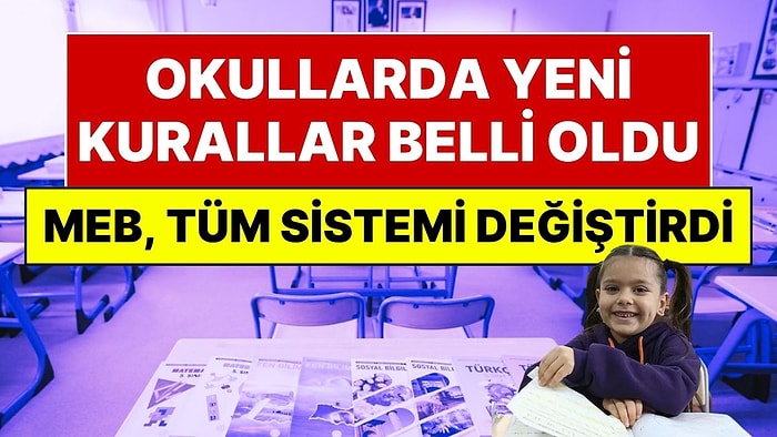 MEB'den Okullar Hakkında Önemli Kararlar: Çanta Araması ve Devamsızlık Şartı Resmen Başladı