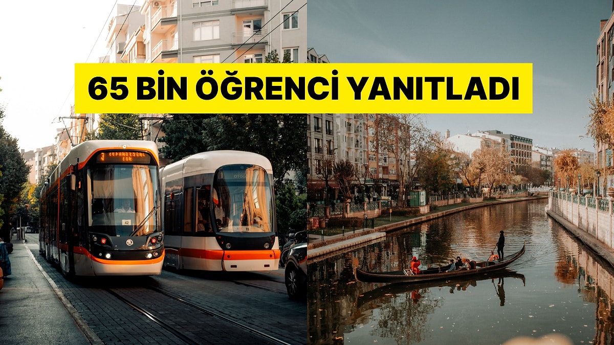 Eskişehir Zirvede! Türkiye'nin Öğrenci Dostu Şehirleri Belli Oldu