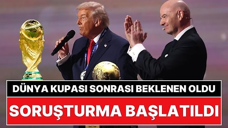 Donald Trump ve FIFA Arasında Çıkar Karşılığı Ayrıcalık İlişkisi İddiaları Hakkında Soruşturma Başlatıldı