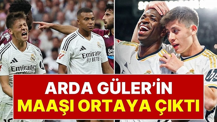 Arda Güler’in Haftalık Maaşı Belli Oldu: Real Madrid'in 2026-2027 Sezonu Maaş Tablosu Sızdı