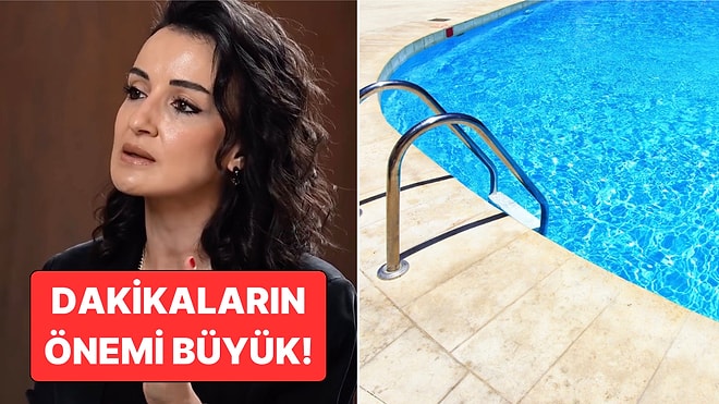 Çocuk Yoğun Bakım Uzmanı Anlattı: Suda Boğulma Anında İlk Müdahale Nasıl Yapılmalı?