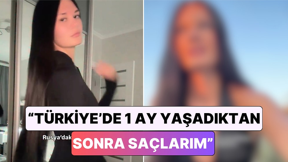 Türkiye'de Yaşamaya Başlayan Rus Kadın 1 Ay İçinde Saçlarında Meydana Gelen Değişimi Paylaştı