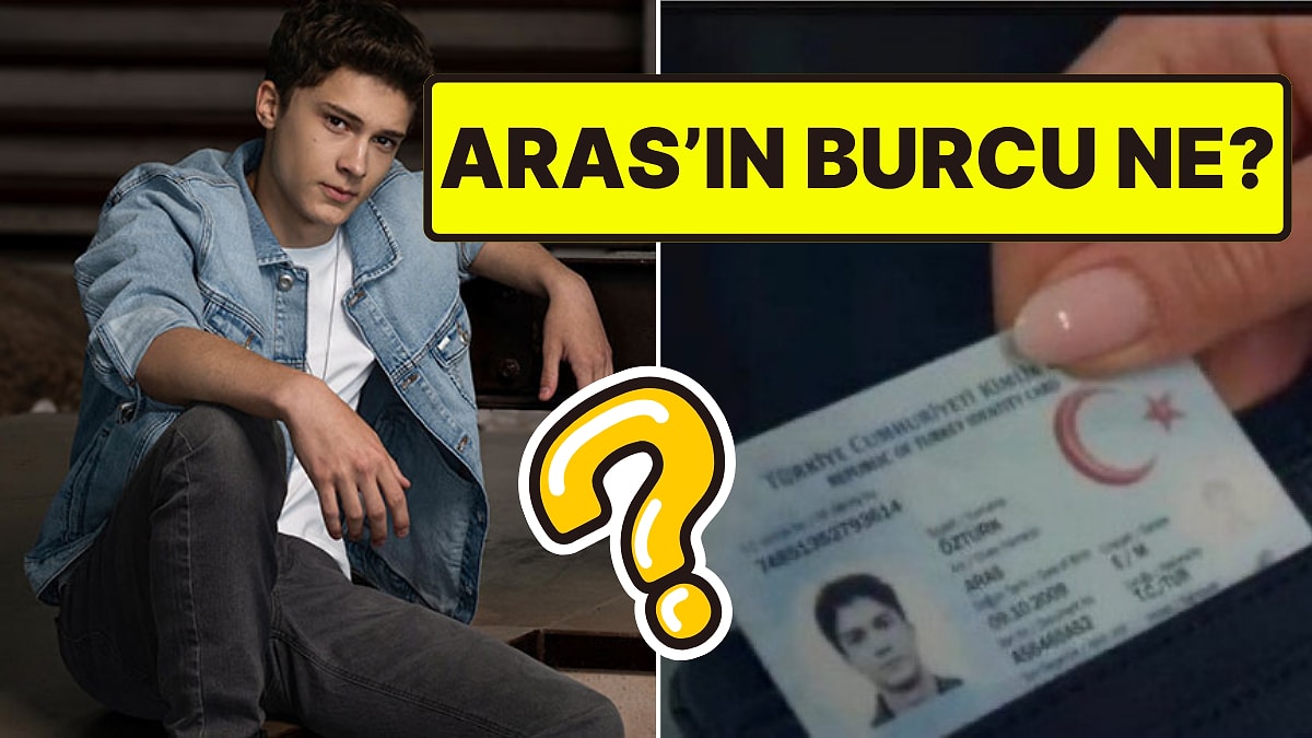 Daha 17'de Aras'ın Burcu Belli Oldu! Kimlik Detayı Dikkat Çekti