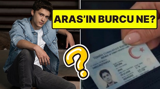 Daha 17'de Aras'ın Burcu Belli Oldu! Kimlik Detayı Dikkat Çekti