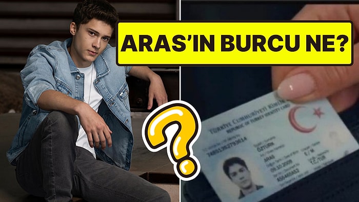 Daha 17'de Aras'ın Burcu Belli Oldu! Kimlik Detayı Dikkat Çekti