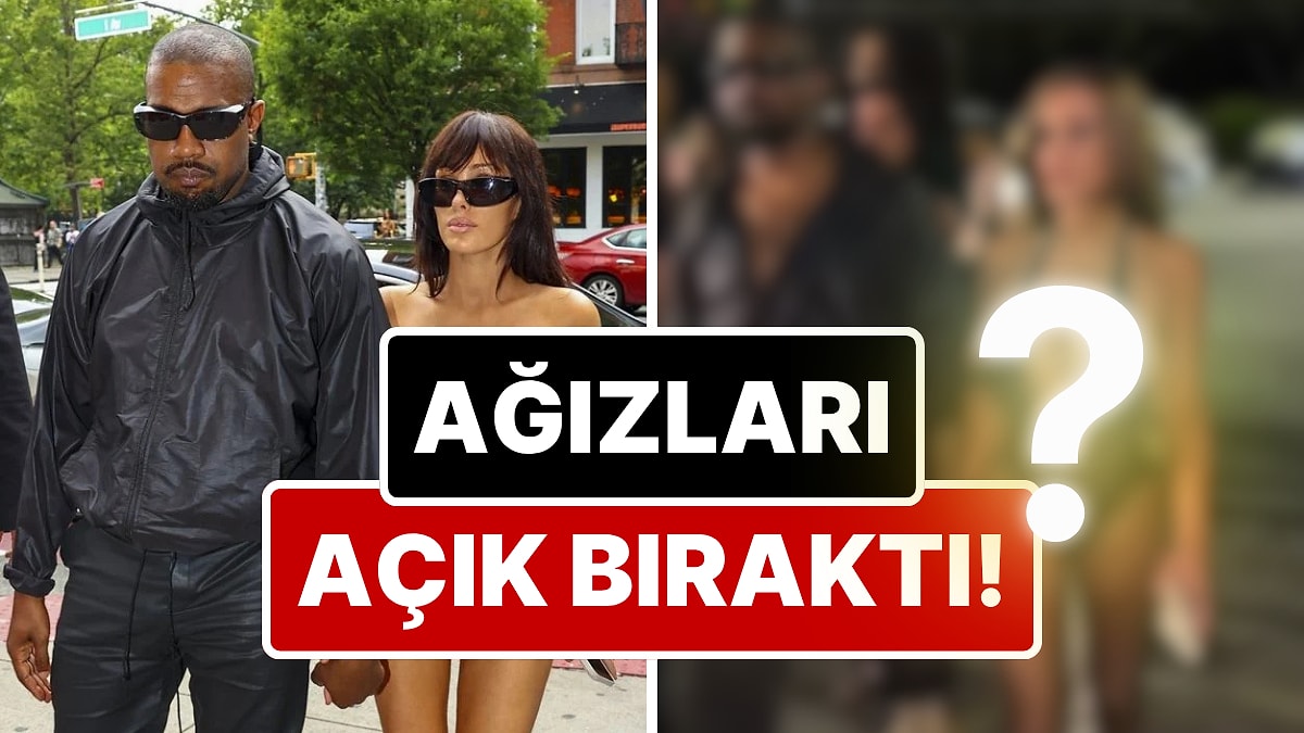İbiza Sokaklarında Olay Yaratan Görüntüler: Kanye West'in Eşi Bianca Censori Ağızları Açık Bıraktı!