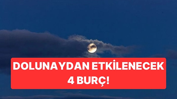 Kova Dolunayı En Çok Bu 4 Burcu Etkileyecek