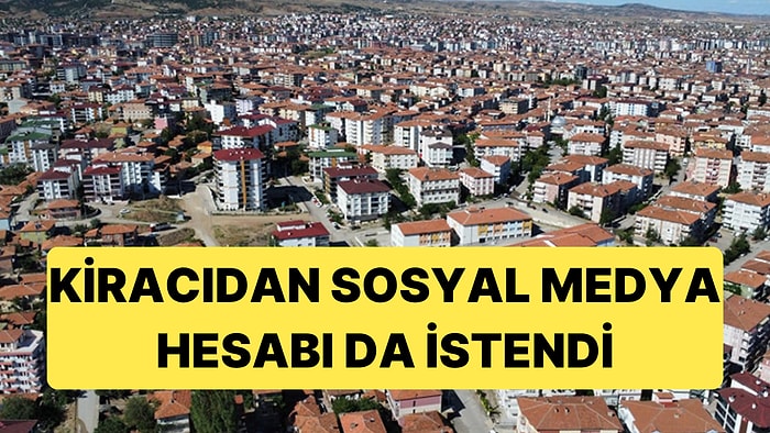 Kiracılardan İstenenler Arasına Artık Sosyal Medya Hesapları da Girdi: Hesabı İnceleyip Ev Veriyorlar