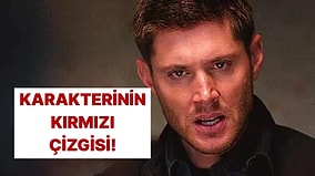 Karakterinin En Büyük Kırmızı Çizgisini Söylüyoruz!