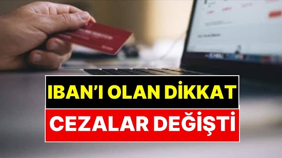 IBAN'ı Olan Herkesi İlgilendiren Radikal Karar: Resmi Gazete'de Yayımladı